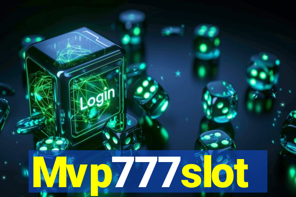 Mvp777slot