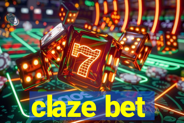 claze bet