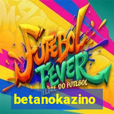 betanokazino