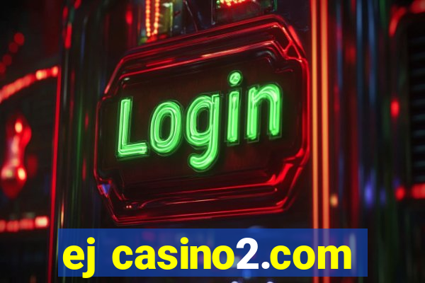 ej casino2.com