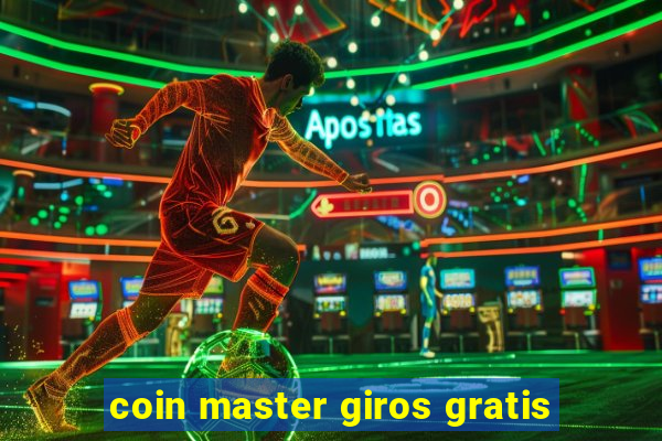 coin master giros gratis