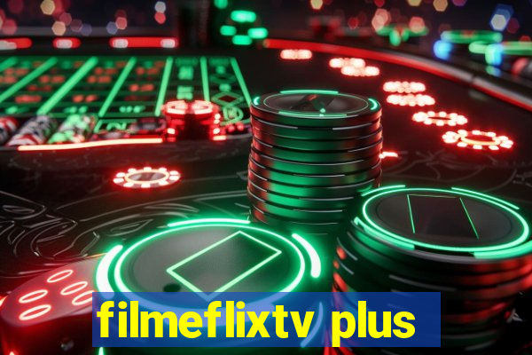 filmeflixtv plus