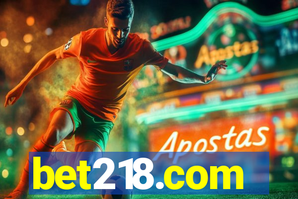 bet218.com