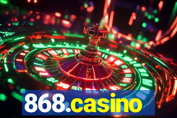 868.casino