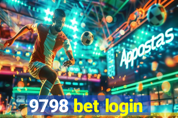 9798 bet login