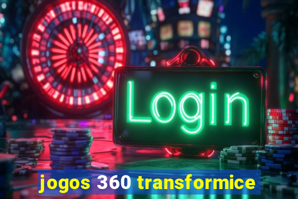 jogos 360 transformice