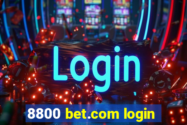 8800 bet.com login