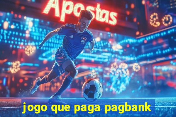 jogo que paga pagbank