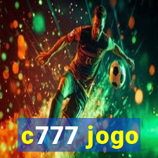 c777 jogo