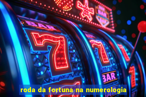 roda da fortuna na numerologia