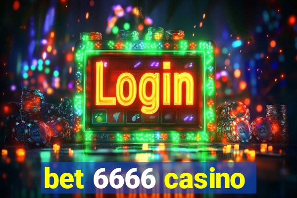 bet 6666 casino