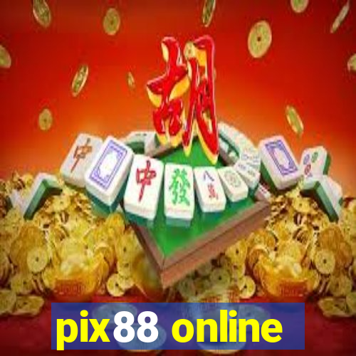 pix88 online