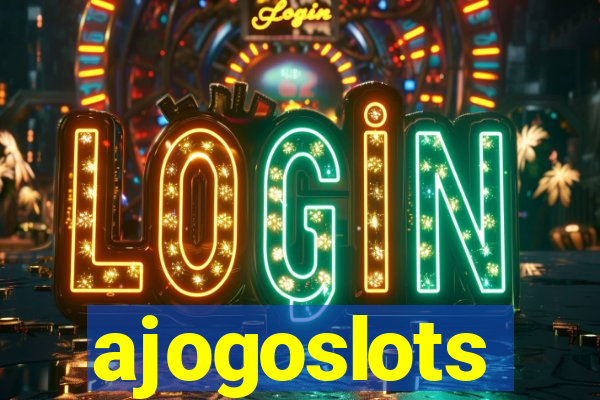 ajogoslots