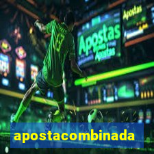 apostacombinada