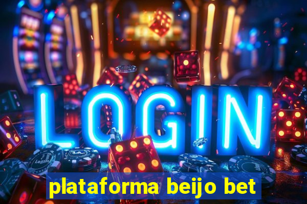 plataforma beijo bet