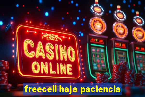 freecell haja paciencia