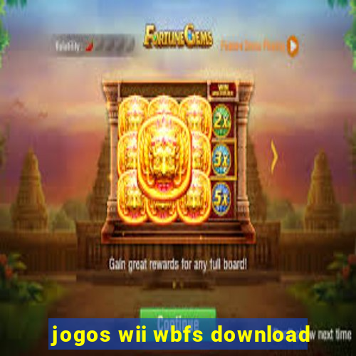 jogos wii wbfs download