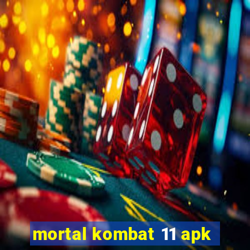 mortal kombat 11 apk