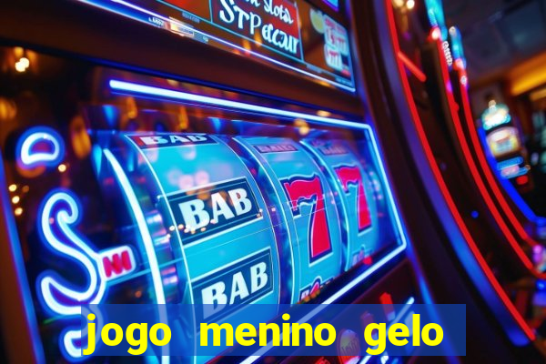 jogo menino gelo menina lava