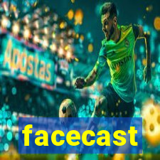 facecast