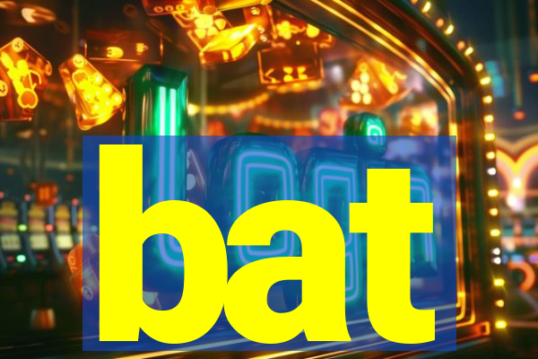 bat-bet