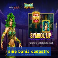 sine bahia cadastro