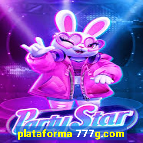 plataforma 777g.com