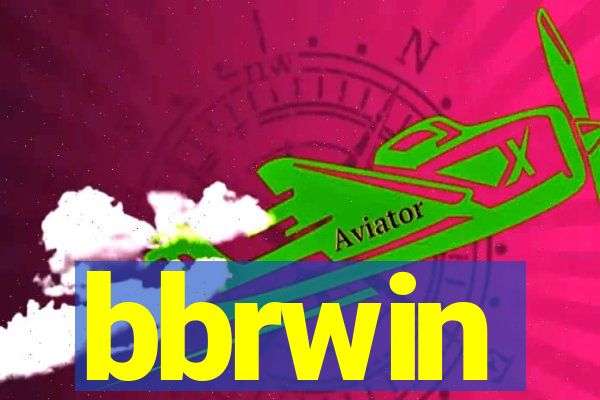 bbrwin