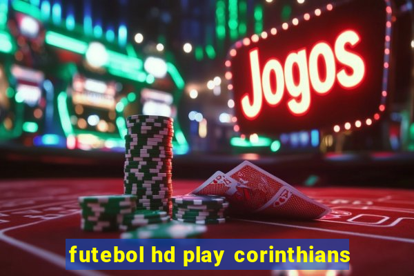 futebol hd play corinthians