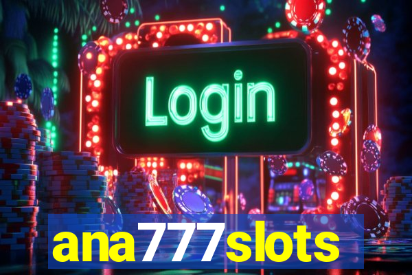 ana777slots