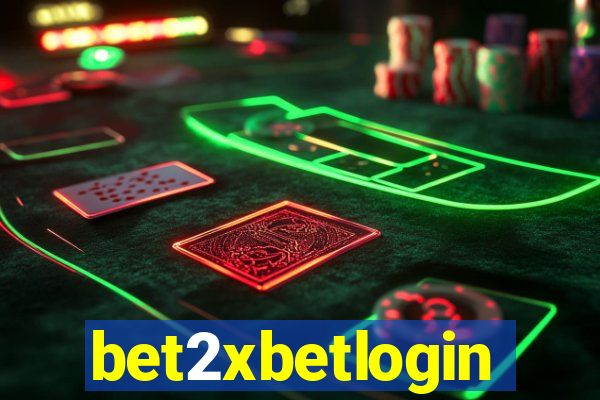 bet2xbetlogin