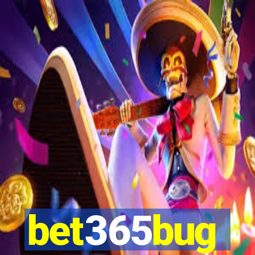 bet365bug