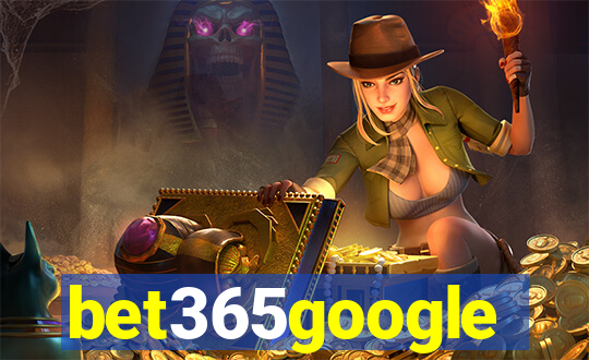 bet365google