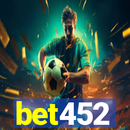 bet452