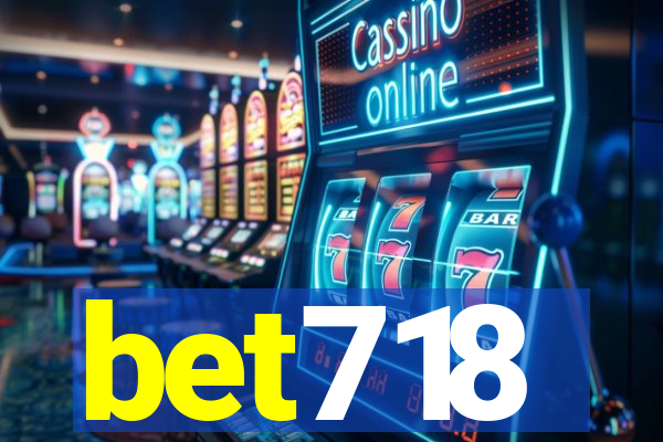 bet718