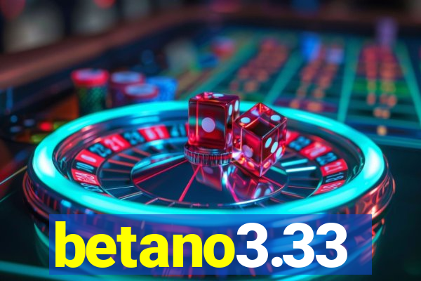 betano3.33