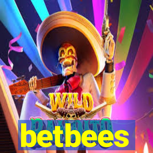 betbees