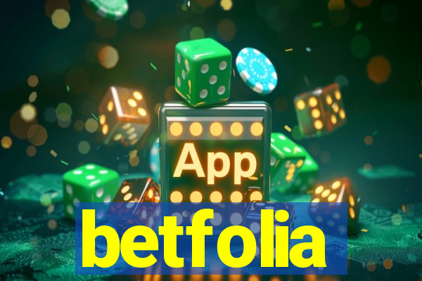 betfolia