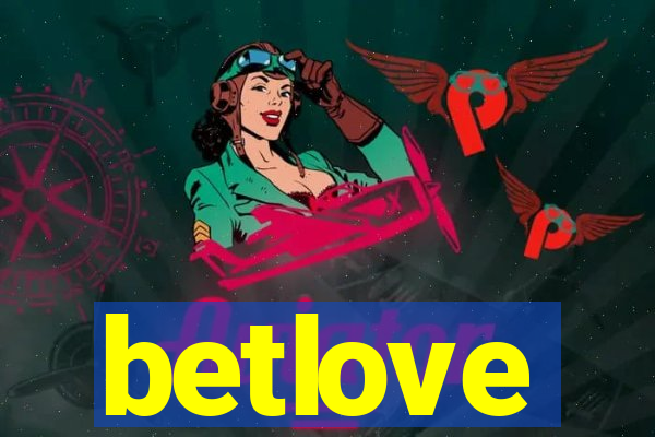 betlove