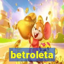 betroleta