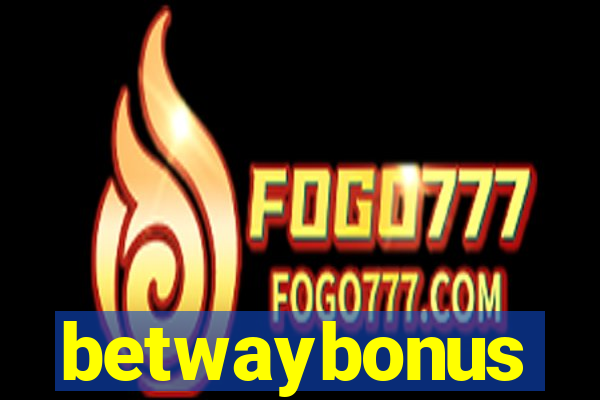 betwaybonus