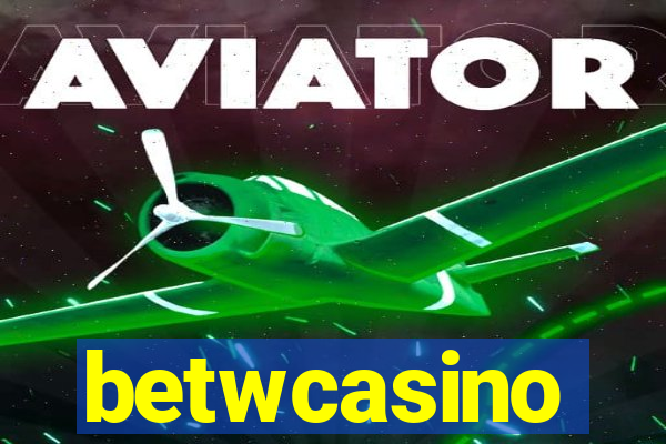 betwcasino