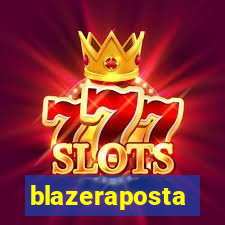 blazeraposta