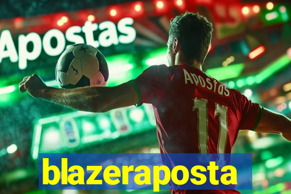 blazeraposta