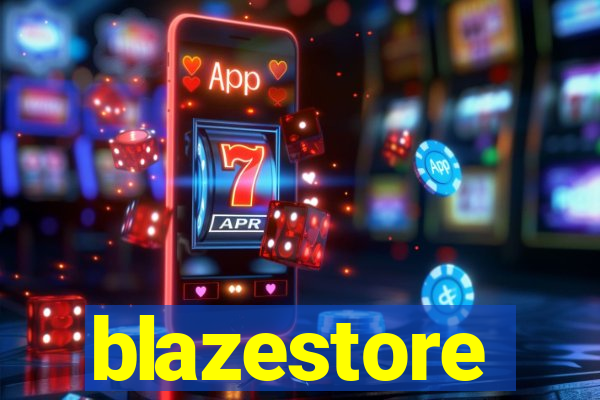 blazestore