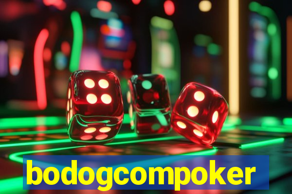 bodogcompoker