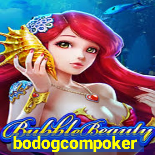 bodogcompoker