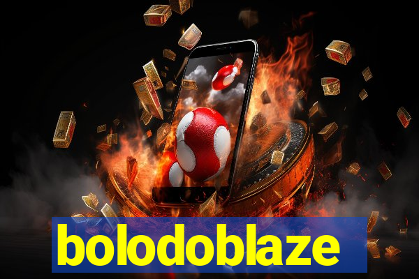 bolodoblaze