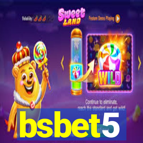 bsbet5