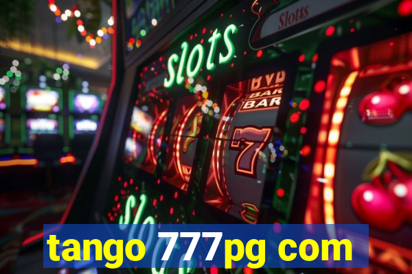 tango 777pg com